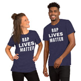 RAP LIVES MATTER TEE